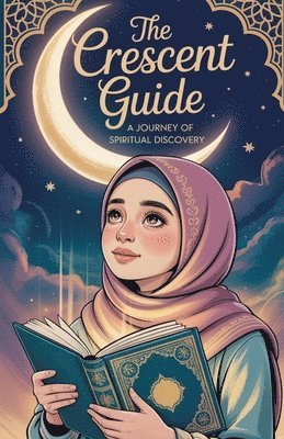 Zahra Malik - Crescent Guide, Häftad