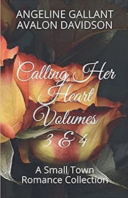 bokomslag Calling Her Heart volumes 3 & 4