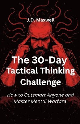 bokomslag 30-Day Tactical Thinking Challenge