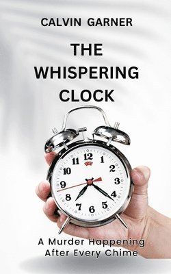 The Whispering Clock 1