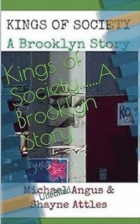 bokomslag Kings of Society....A Brooklyn Story