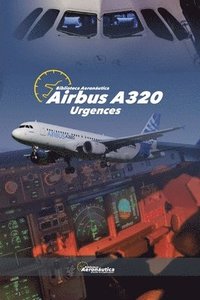 bokomslag AIRBUS A320 Urgences