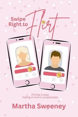 bokomslag Swipe Right to Flirt