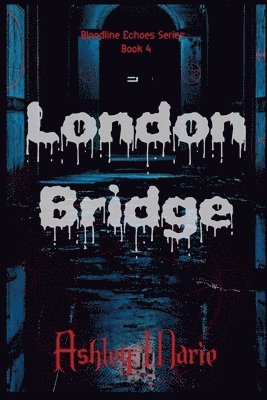bokomslag London Bridge
