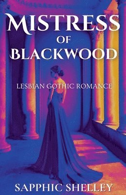 Mistress of Blackwood 1