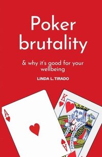 bokomslag Poker brutality