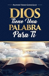 bokomslag Dios tiene una Palabra para Ti
