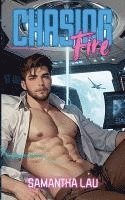 Chasing Fire 1