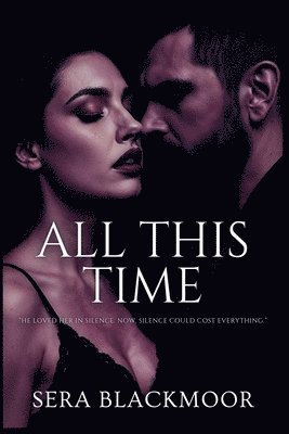 Sera Blackmoor - All This Time, Häftad