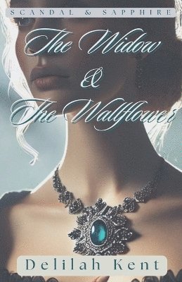 Widow & The Wallflower 1