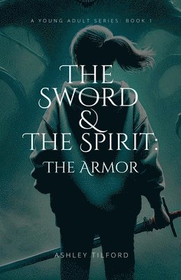 bokomslag The Sword & The Spirit