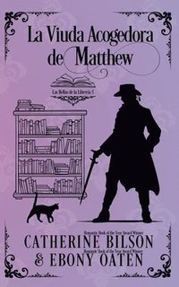 bokomslag La Viuda Acogedora de Matthew