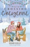 bokomslag Crossing Cheyenne