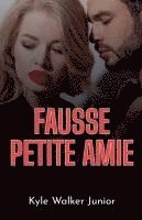 bokomslag Fausse petite amie