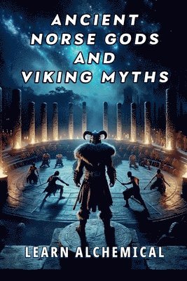 bokomslag Ancient Norse Gods and Viking Myths