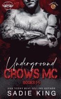 bokomslag Underground Crows MC Books 1-5