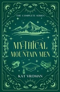 bokomslag Mythical Mountain Men