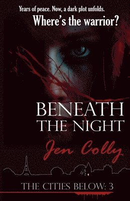 Beneath the Night 1