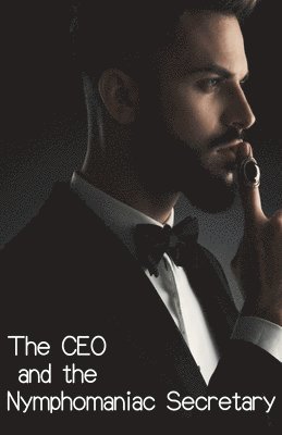 Anna Braun - CEO and the Nymphomaniac Secretary, Häftad