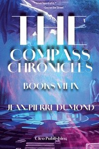 bokomslag Compass Chronicles VII-IX