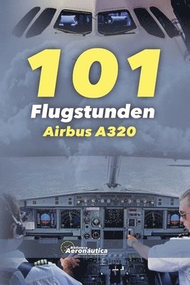 bokomslag 101 Flugstunden Airbus A320