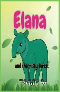 bokomslag Elana and the misty forest