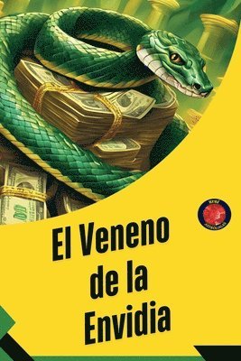 bokomslag El Veneno de la Envidia