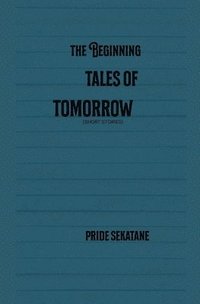 bokomslag beginning tales of tomorrow