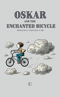bokomslag Oskar and the Enchanted Bicycle