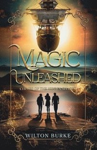 bokomslag Magic Unleashed