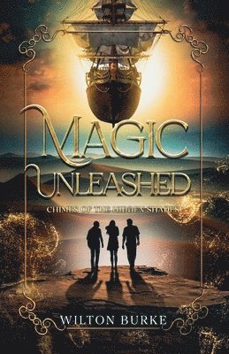 bokomslag Magic Unleashed