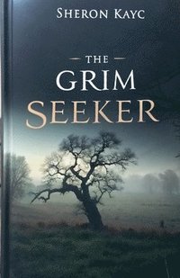 bokomslag The Grim Seeker