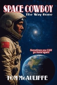 bokomslag Space Cowboy - The Way Home