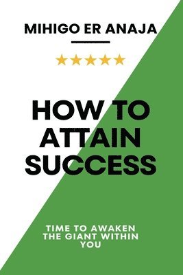 bokomslag How to Attain Success