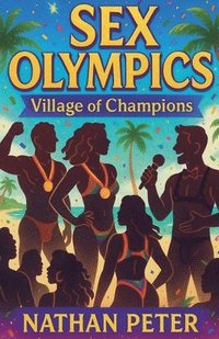 bokomslag Sex Olympics