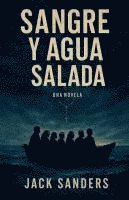 bokomslag Sangre y Agua Salada