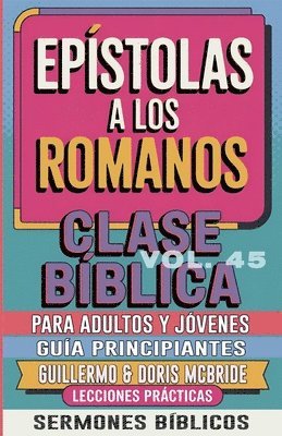 Sermones Bíblicos - Clase Bíblica para Adultos y Jóvenes, Häftad