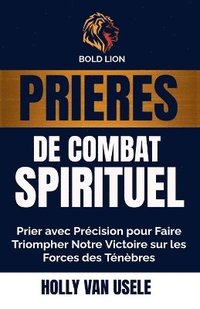 bokomslag Prières de Combat Spirituel