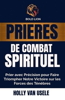 bokomslag Prières de Combat Spirituel