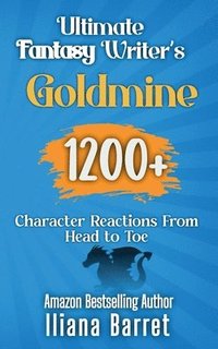 bokomslag Ultimate Fantasy Writer's Goldmine