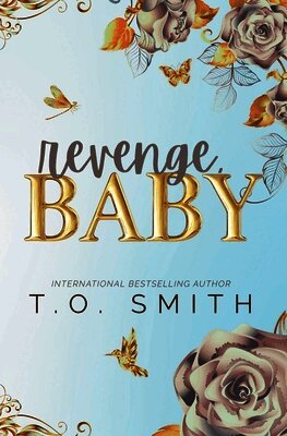 T O Smith - Revenge, Baby, Häftad