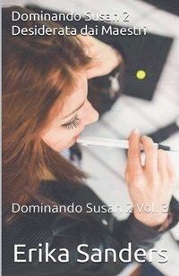 bokomslag Dominando Susan 2. Desiderata dai Maestri