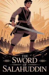 bokomslag The Sword of Salahuddin