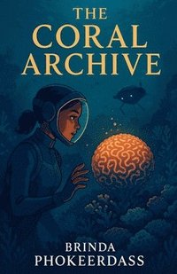 bokomslag Coral Archive