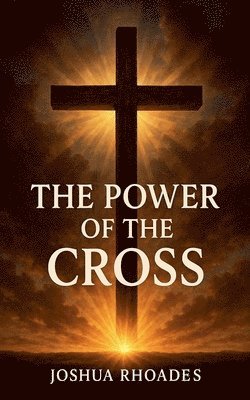 bokomslag Power Of The Cross