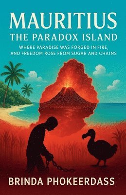 Brinda Phokeerdass - Mauritius - The Paradox Island, Häftad