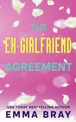 The Ex-Girlfriend Agreement 1