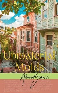bokomslag Unmaterial Molds