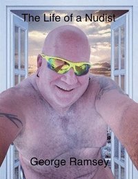 bokomslag The Life of a Nudist