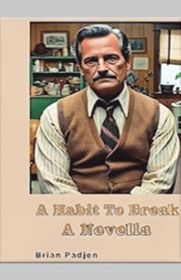 bokomslag Habit to Break